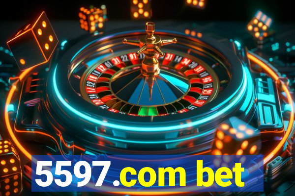 5597.com bet